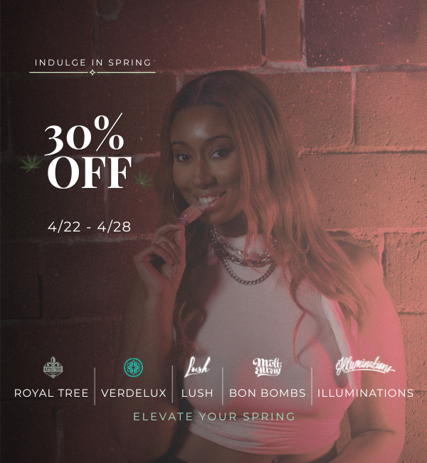30% off cannabis sale at Lux Pot Shop Seattle. All products from Royal Tree, Verdelux, Lush, Bon Bombs, and Illuminations on sale 4.22 - 4.28.26.