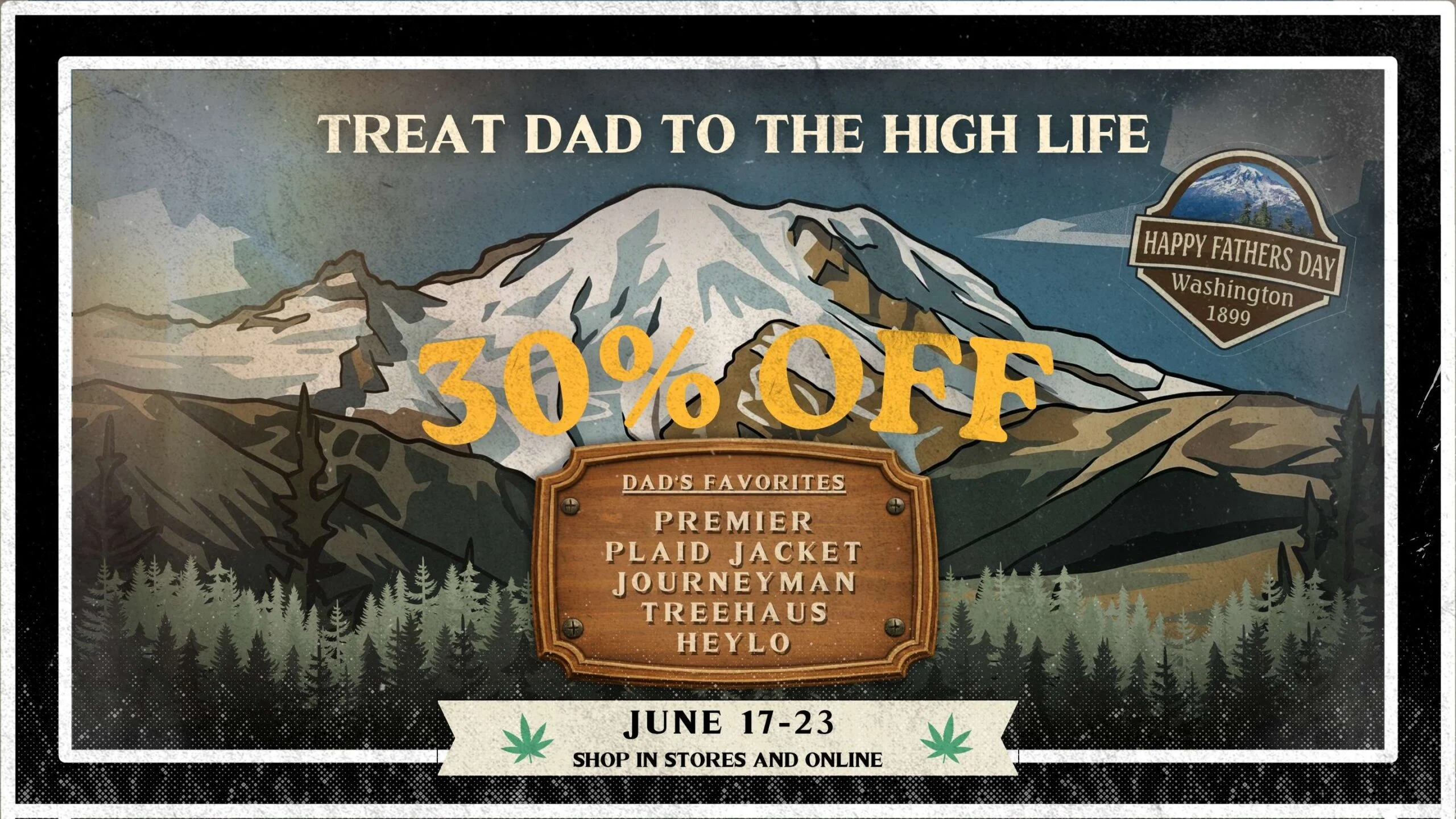 Cannabis sale at Lux Pot Shop Seattle. 30% off Plaid Jacket, Premier, Heylo, Treehaus, and Journeyman! In stores and online June 17-23, 2026.