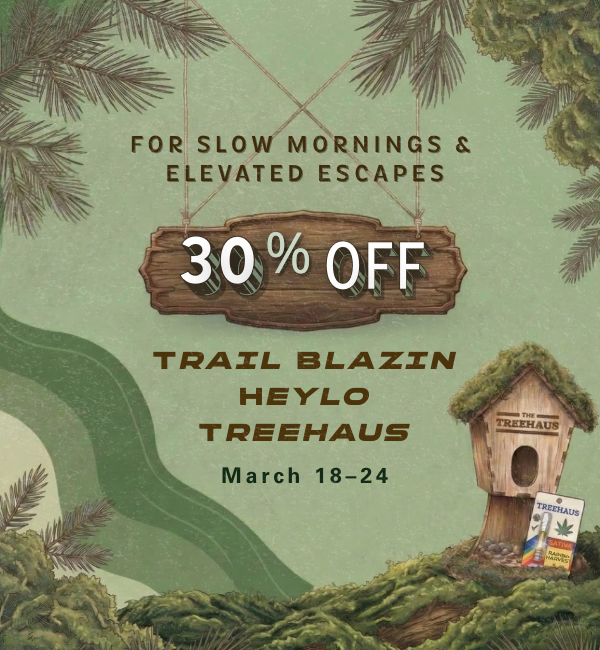 Seattle cannabis sale at Lux Pot Shop. 30% off Trail Blazin, Heylo, and Treehaus products 3/18 - 3/24/26 only.
