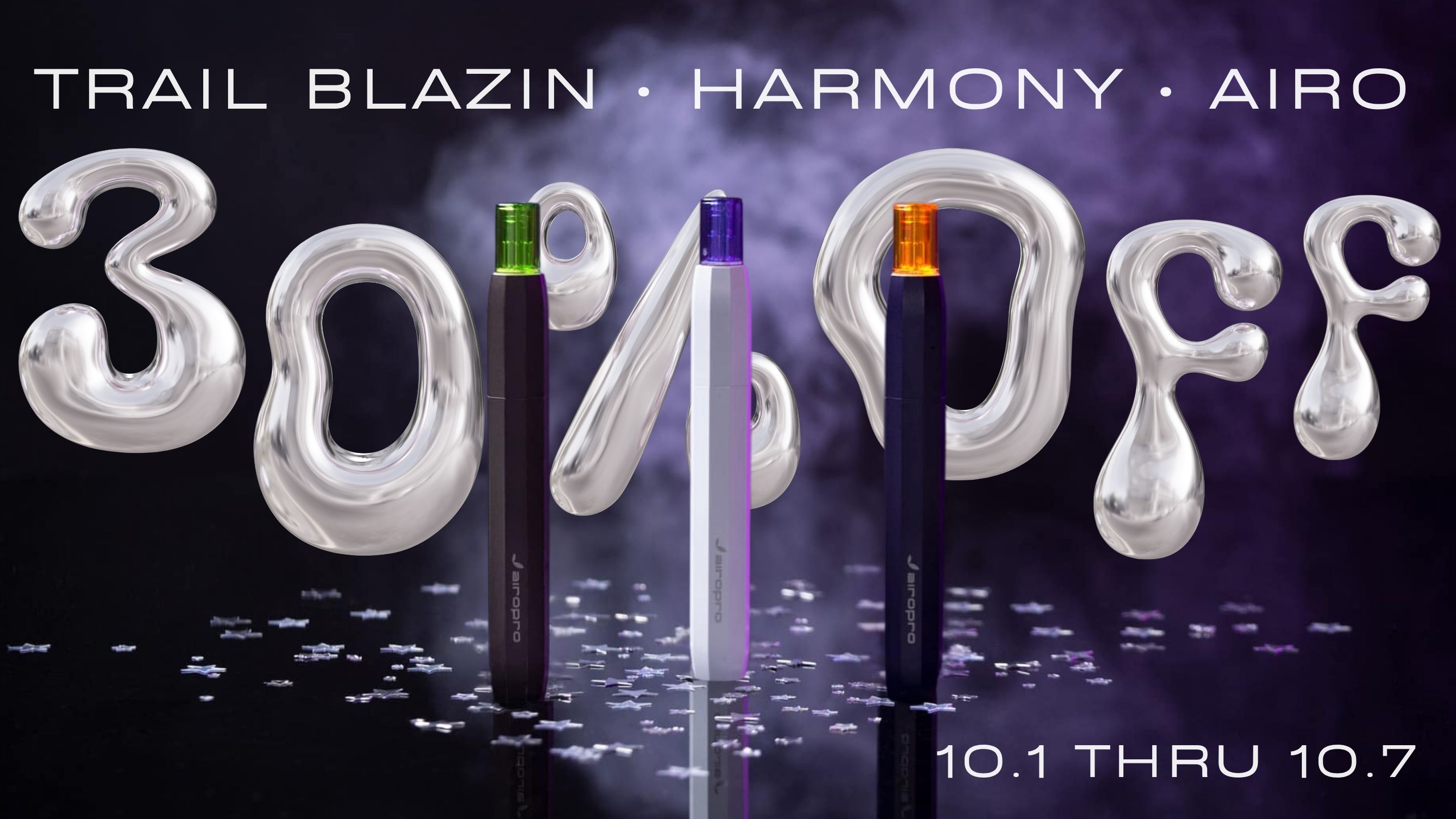 30% off Trail Blazin, Harmony, and Airo, October 1st through October 7th